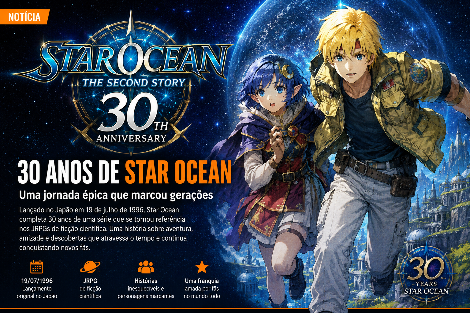 Square Enix anunciou uma transmissão especial para celebrar os 30 anos da série Star Ocean
